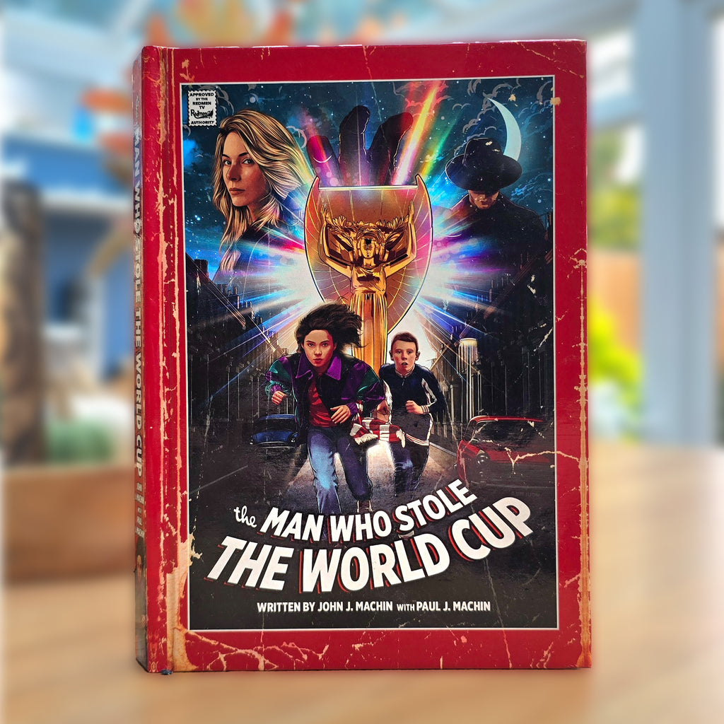The Man Who Stole The World Cup: LIMITED EDITION HARDBACK