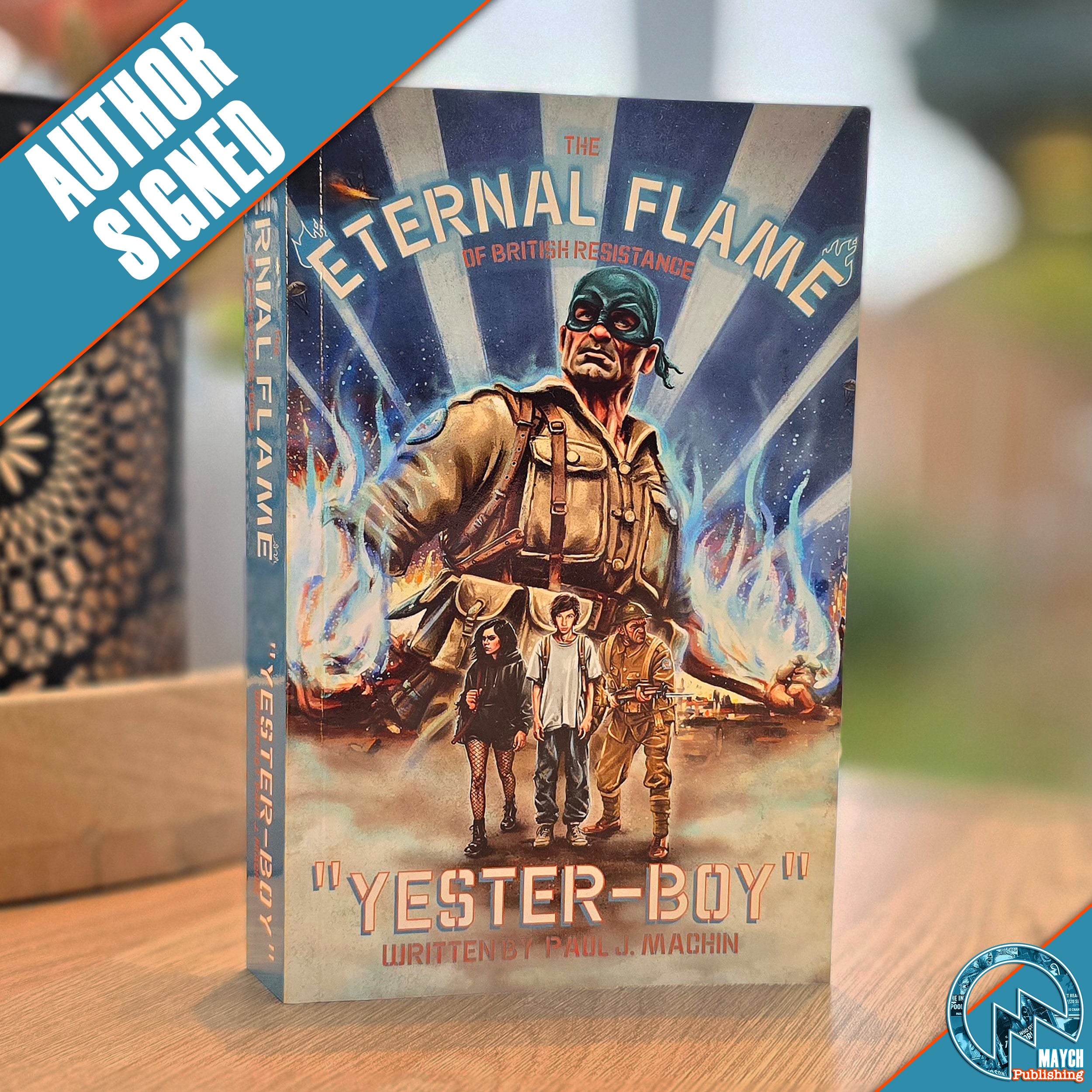 *AUTHOR SIGNED* The Eternal Flame: Yester-Boy - First Edition Paperback